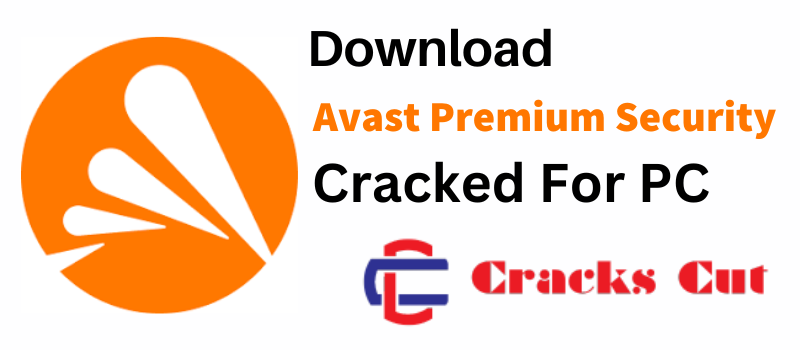 Avast Premium Security crack