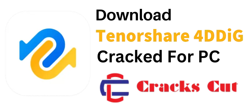 Tenorshare 4DDiG Crack