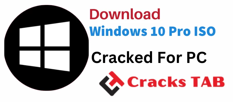 Windows 10 Pro ISO Crack