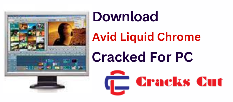 Avid Liquid Chrome Crack