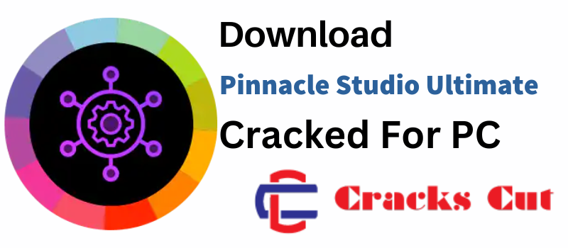 Pinnacle Studio Ultimate Crack 